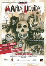 Mafia liquida, lunedì 22 maggio lo spettacolo a Campobasso - CBlive - CBLive